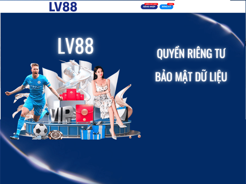 Quyền Riêng Tư LV88